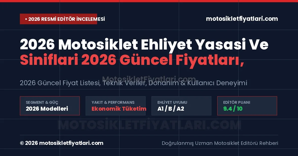 2026 Motosiklet Ehliyet Yasasi Ve Siniflari Güncel