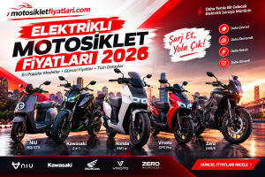 Elektrikli Motosiklet Fiyatları ve Benzinli Modellere Göre Avantajları